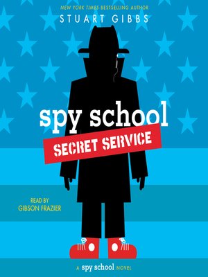 cover image of Spy School Secret Service